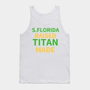 South Florida Raised Titan Made Tank Top